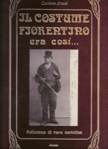 Il costume fiorentino era così - AZ Editrice – Firenze