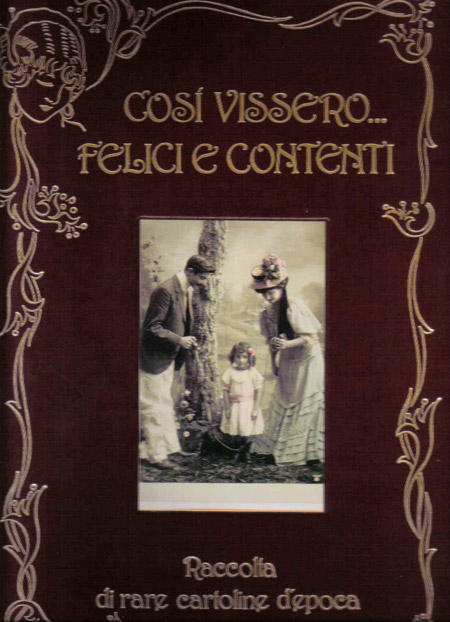 Così vissero ... felici e contenti - AZ Editrice – Firenze